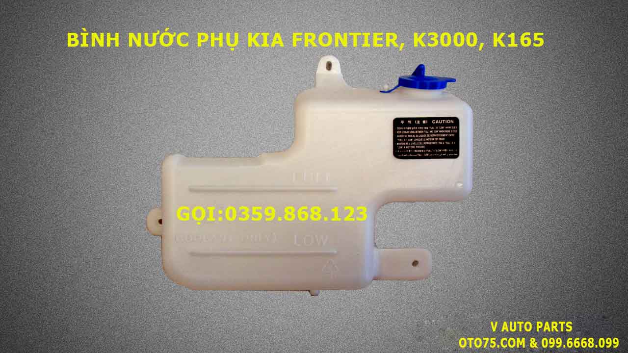 Bình nước phụ 0K60A15250C cho Kia Frontier, K3000, K165