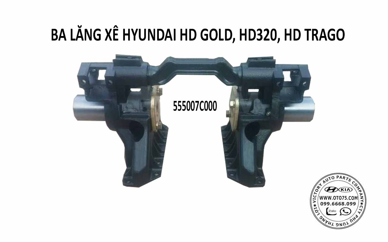 Ba lăng xê 555007C000 cho Hyundai HDGold, HDTrago