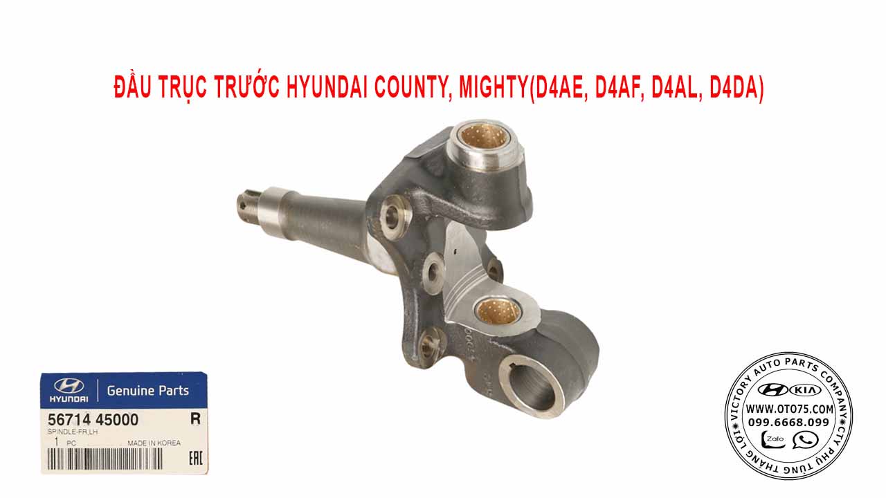 đầu trục trước 5671445000 cho hyundai county, mighty(D4AE, D4AF, D4AL, D4DA)