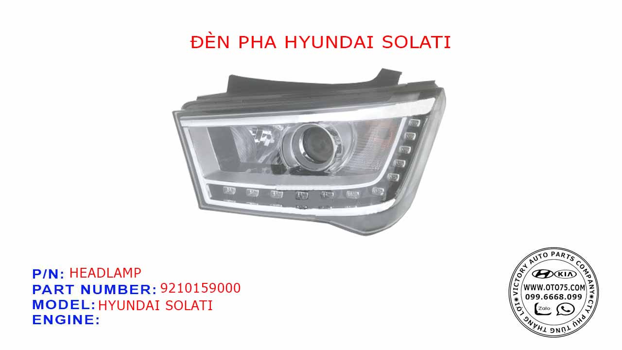 đèn pha 9210159000 cho hyundai solati