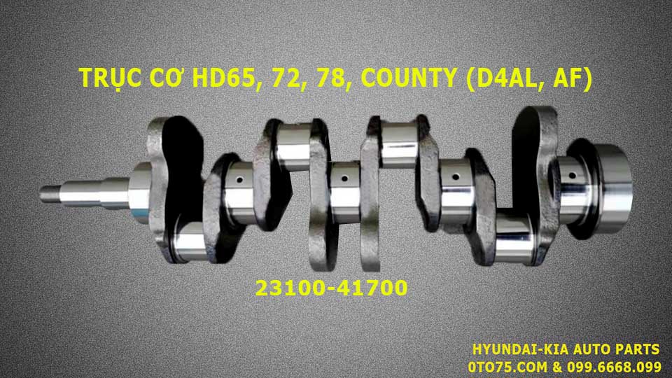 Trục cơ 2310041700 cho HD65, 72, 78, County (D4AL, AF)