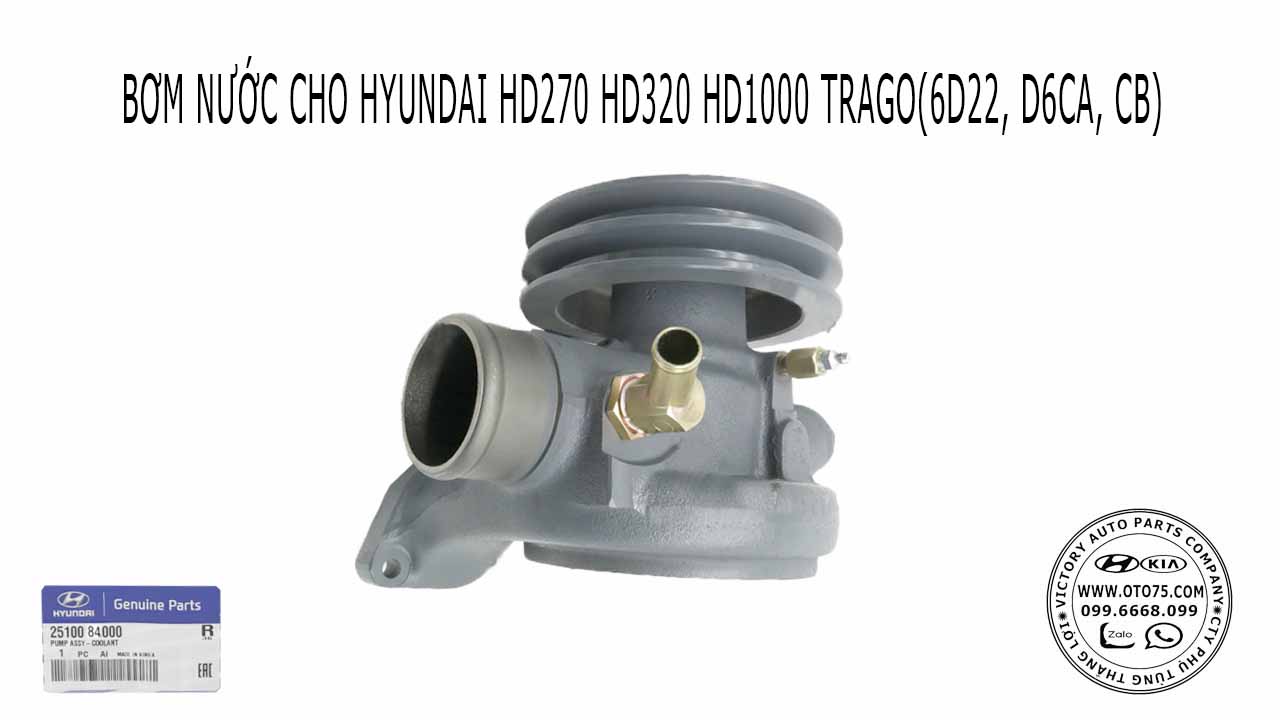 bơm nước 2510084000 cho Hyundai HD270 HD320 HD1000 Trago(6d22, d6ca, cb)