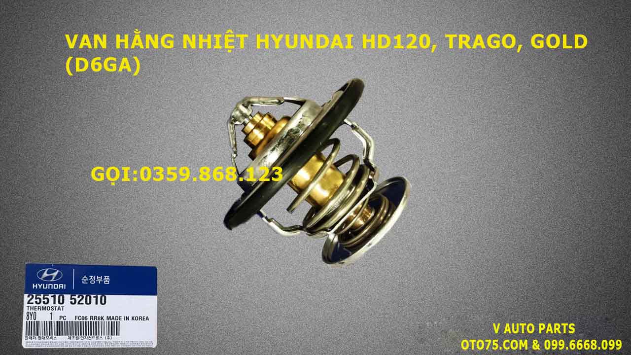 van hằng nhiệt 2551052010 hyundai hd120, trago, gold(d6ga)