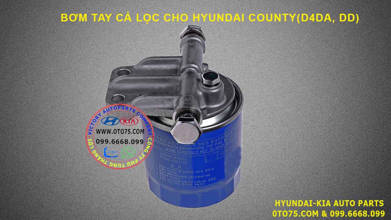 bơm tay cả lọc 3194045001 hyundai county(D4DA, DD)