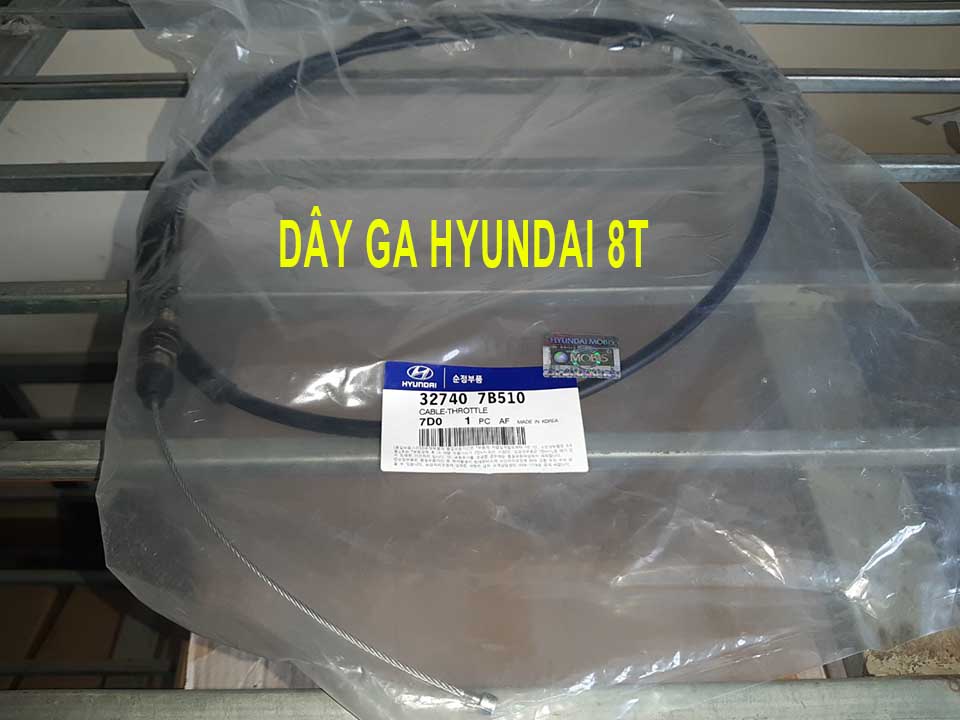 Dây ga 327407b510 cho Hyundai 8T