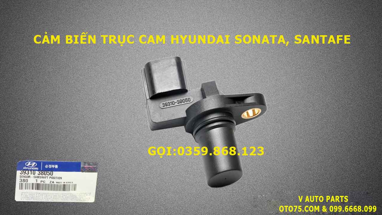 cảm biến trục cam 3931038050 cho hyundai sonata, santafe