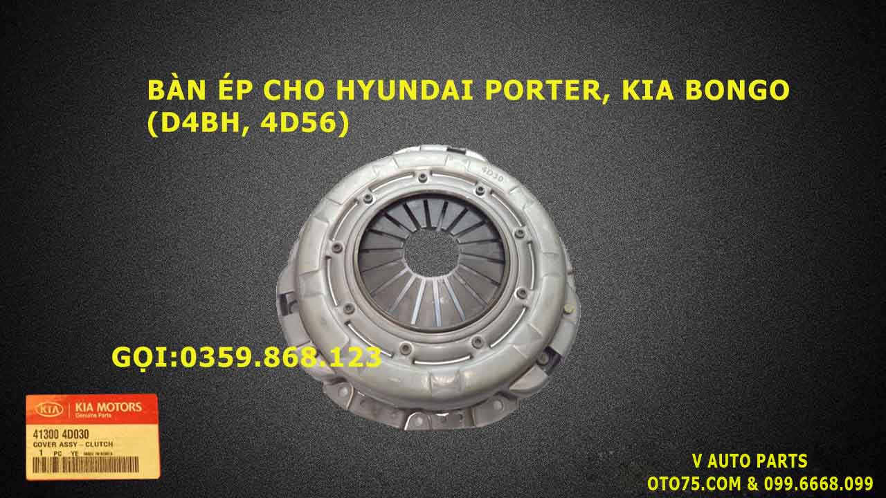 bàn ép 413004D030 cho hyundai porter, kia bongo(d4bh, 4d56)