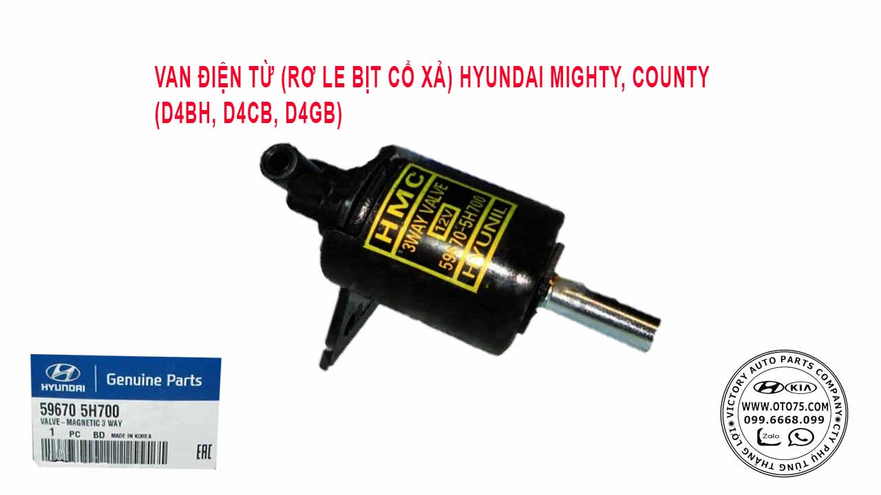 Van điện từ (rơ le bịt cổ xả) 596705H700 cho Porter, Bongo, Mighty, County ( D4BH, D4CB, D4GB)