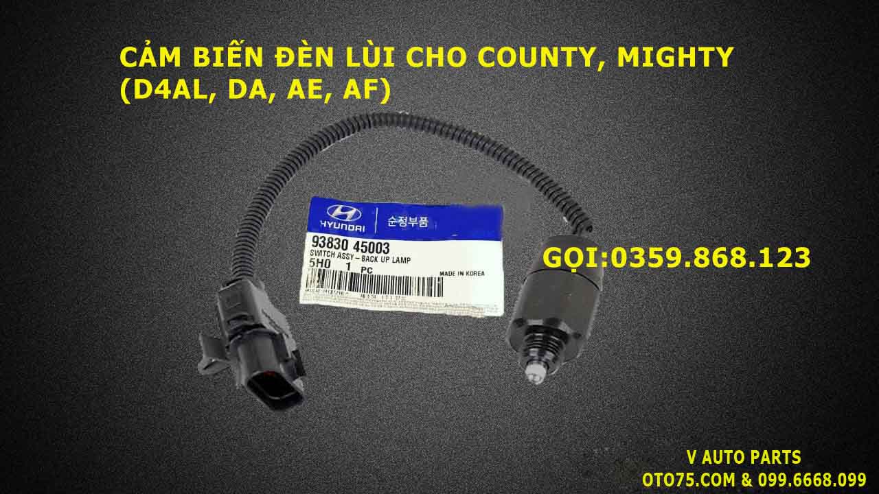 Cảm biến đèn lùi 9383045003 cho County, Mighty (D4DA, AL, AE, AF)