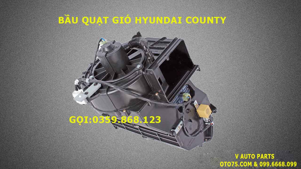 Bầu quạt gió 971505A101 cho Hyundai County