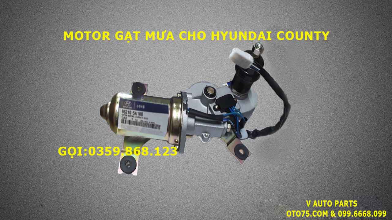 motor gạt mưa 982105A100 cho hyundai county